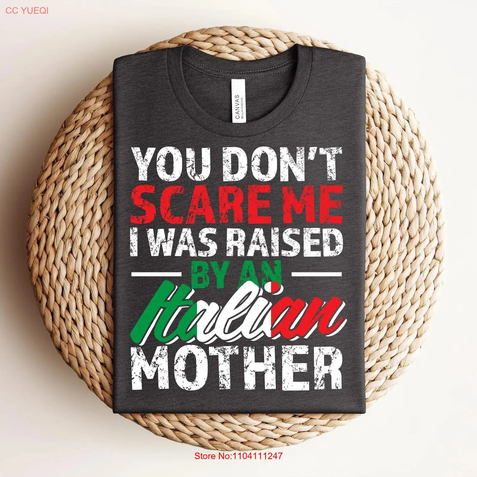 Vintage Fashion Quotes Short - Funny Italian Mother T Shirt Heritage